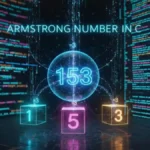 Master Armstrong Number in C: Common Errors and Easy Fixes